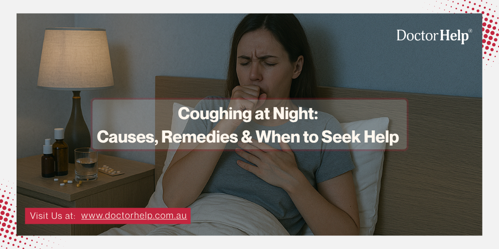 Coughing at Night Causes, Remedies & When to Seek Help