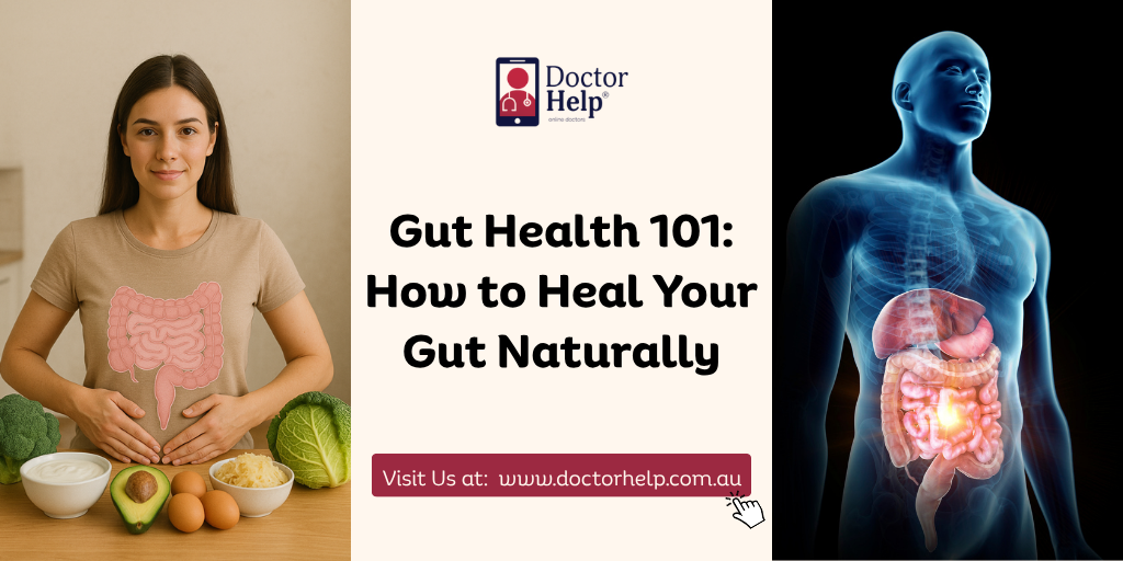 Gut Health 101 How to Heal Your Gut Naturally