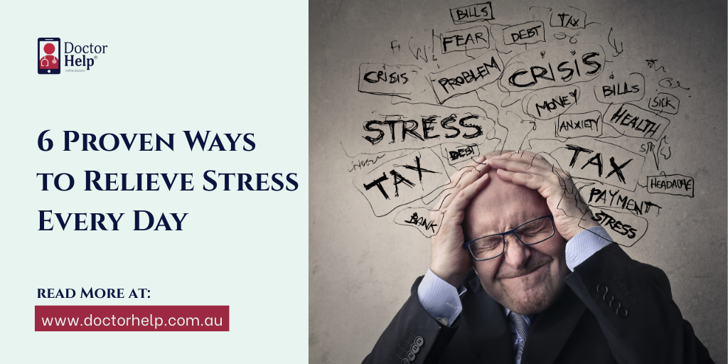 6 Proven Ways to Relieve Stress Every Day